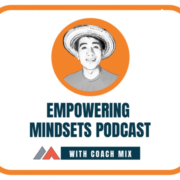 eMPowering Mindsets Podcast