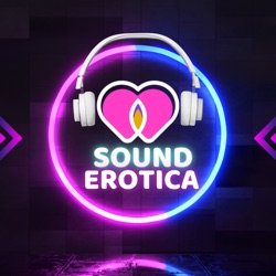 Sound Erotica Podcast