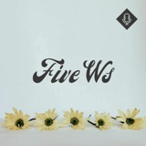 'Five W's' / Lila Gribben