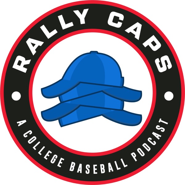 Rally Caps: A College Baseball Podcast Artwork