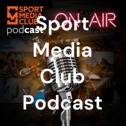 Sport Media Club Podcast