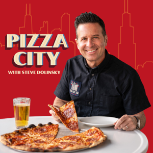 Pizza City with Steve Dolinsky podcast