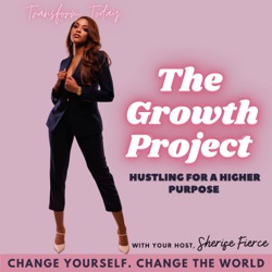 The Growth Project | Journey to a life of TRUE freedom!