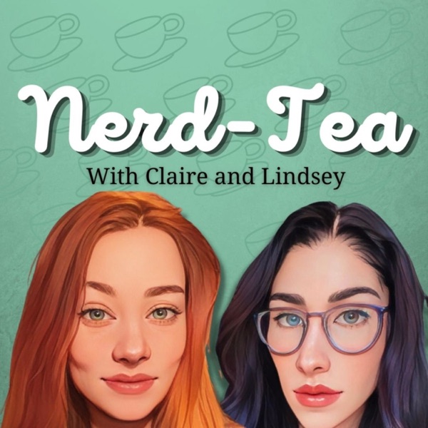 Nerd-Tea with Claire and Lindsey image