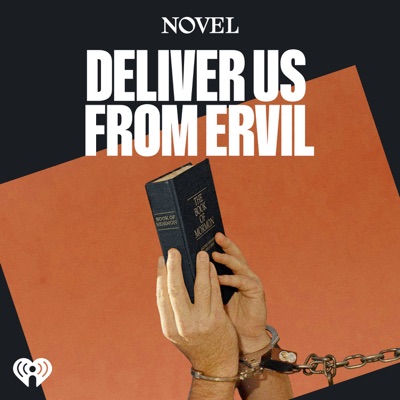 Deliver Us From Ervil:iHeartPodcasts and Novel
