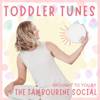 Toddler Tunes - The Tambourine Social