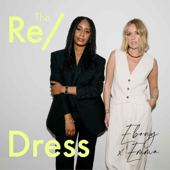 The Re/Dress - Ebony Francis & Emma Thatcher