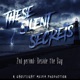 These Silent Secrets