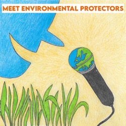 Meet environmental protectors