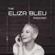 The Eliza Bleu Podcast