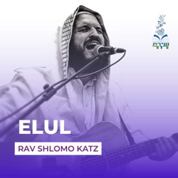 Elul - When Tshuvah Becomes My Rhythm