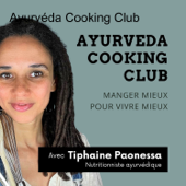 Ayurvéda Cooking Club - Tiphaine