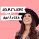 Selbstliebe für Anfänger