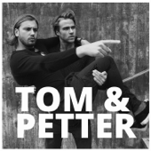 Tom och Petter - Acast