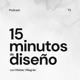 15 Minutos de Diseño