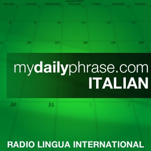 My Daily Phrase Italian:Coffee Break Languages (network@radiolingua.com)