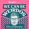 We Can Be Weirdos - Global