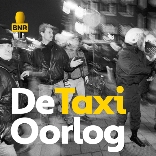 EUROPESE OMROEP | PODCAST | De Taxioorlog | BNR - BNR Nieuwsradio