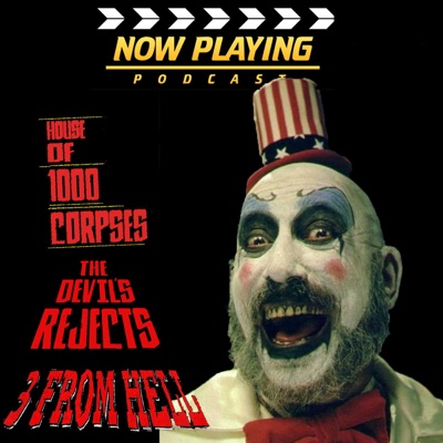 Now Playing Presents:  The Rob Zombie Director's Retrospective Series