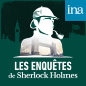 Les Enquêtes de Sherlock Holmes - INA