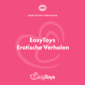 EasyToys • Erotische Verhalen - EasyToys.nl