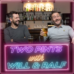 Blind Will 🙈- Two Pints with Will and Ralf, Season 4, Episode 4