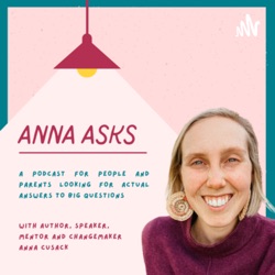 Anna Asks