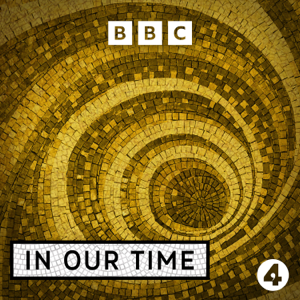 In Our Time podcast