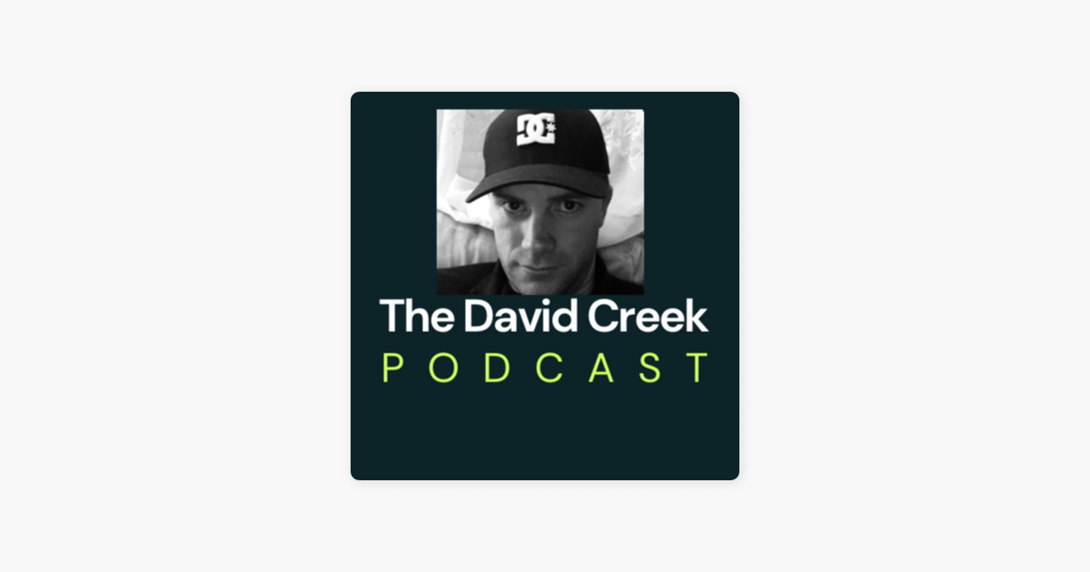 ‎The David Creek Podcast on Apple Podcasts