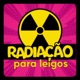 RadOn#105 - Acidente Radiológico de Lia