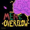Meme Overflow - Толк