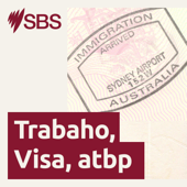 Living and Working in Australia - Trabaho, Visa, atbp - SBS