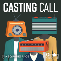 Casting Call podcast