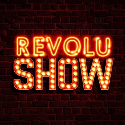 Revolushow:Revolushow