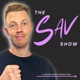 The Sav Show
