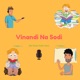 Vinandi Na Sodi - Telugu Podcast 
