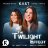 The Twilight Effect - Kast Media | Ashley Greene