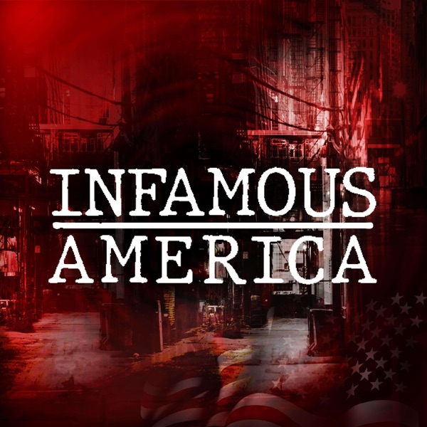 Artwork for Infamous America