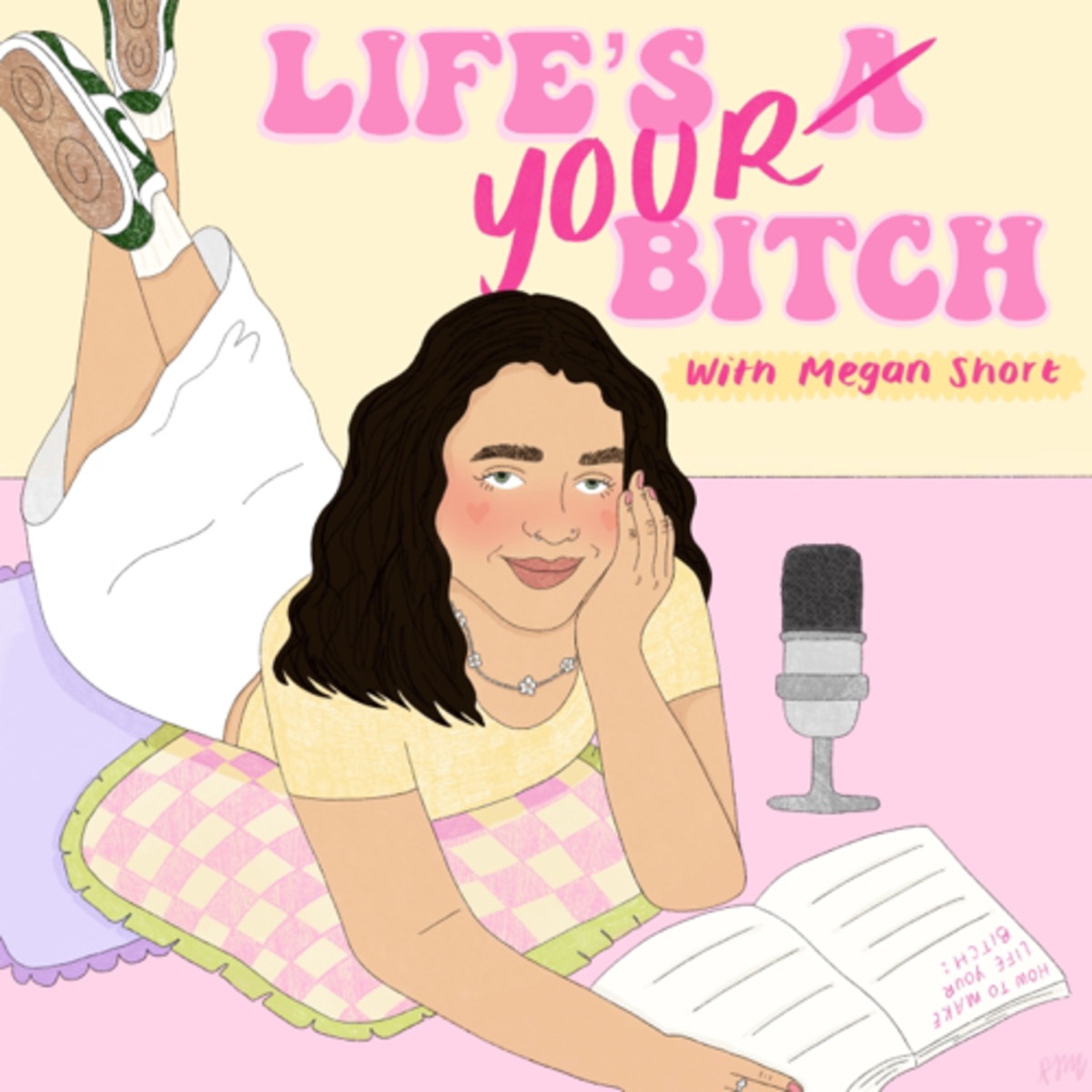 Life&rsquo;s Your Bitch – UK Podcasts