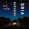 Up The Vibe artwork