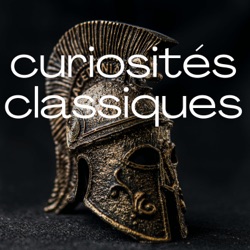 Curiosités Classiques