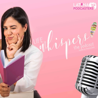 Life Whispers Podcast