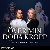 Över min döda kropp podcast