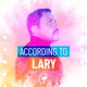 According to Lary
