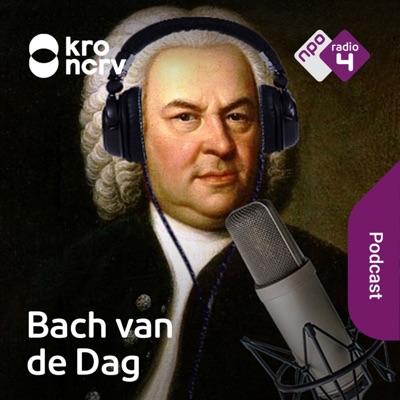 Bach van de Dag:NPO Radio 4 / KRO-NCRV
