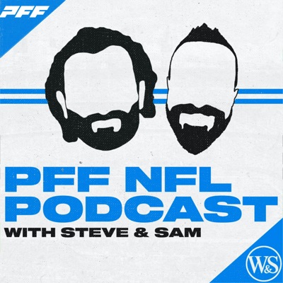 The PFF NFL Podcast:PFF