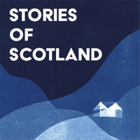 Stories of Scotland podcast