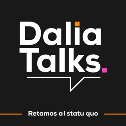 Dalia Talks