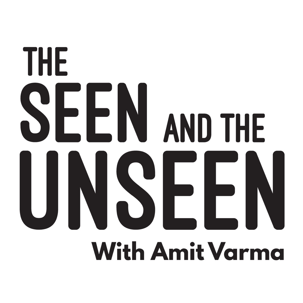 1200px x 1199px - The Seen and the Unseen - hosted by Amit Varma â€“ Podcast â€“ Podtail