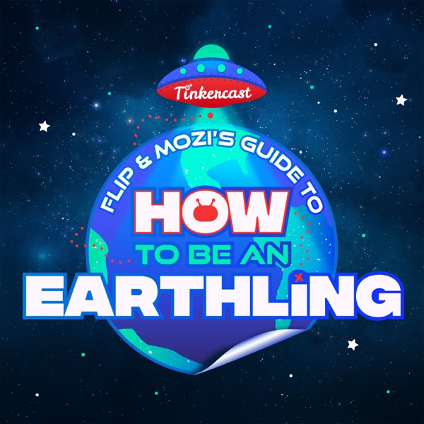 Flip & Mozi's Guide to How To Be An Earthling